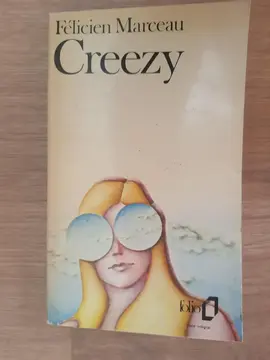 Creezy de Félicien Marceau