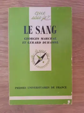 Que sais-je de 1974 : le sang