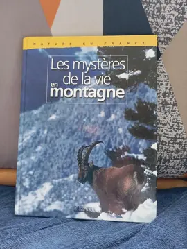 Livre "Les mystères de la vie en montagne"