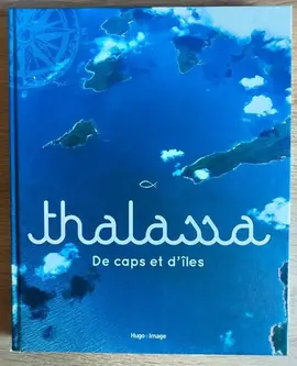 Livre "Thalassa - de caps et d'îles"