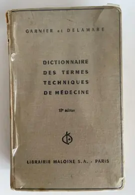 Livre ancien Dictionnaire des termes techniques de médecine.