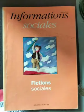 informations sociales fictions sociales