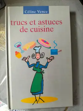 trucs et astuces de cuisine