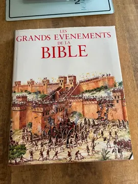 les grands événements de la Bible