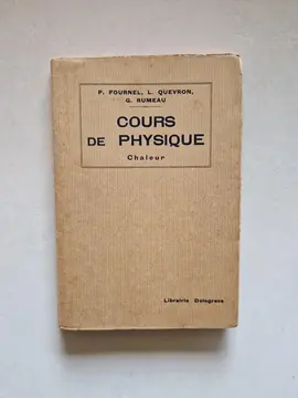 Livre ancien "Cours de physique - chaleur"