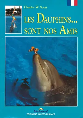 Livre enfant les dauphins sont nos amis