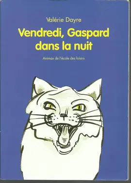Livre enfant Vendredi, Gaspard dans la nuit