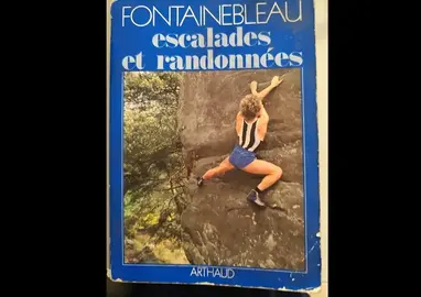 livre "fontainebleau_escalades et randonnées"