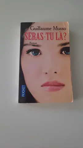 Guillaume musso seras tu là ?