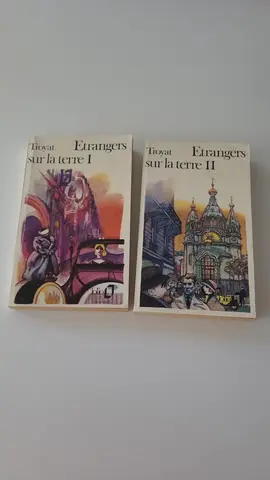 Henri troyat étrangers sur la terre T1 et T2
