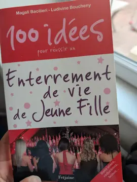livre 100 idées enterrement de vie de jeune fille