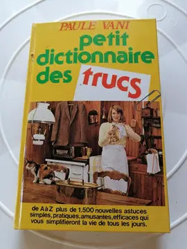 Livre : petit dictionnaire des trucs