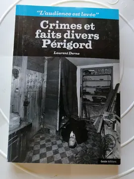 Livre Crimes et fits divers Périgord