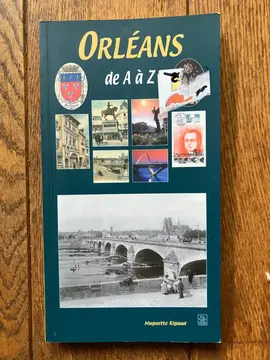 Guide Orléans de À à Z
