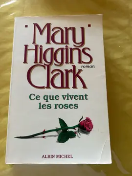livre ce que vivent lés roses