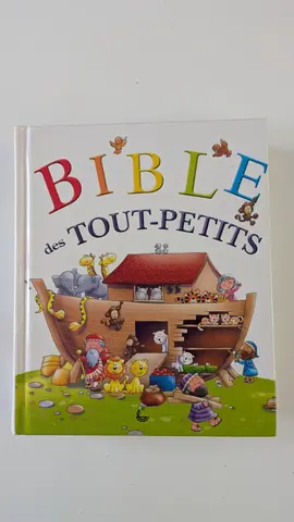 La bible raconté aux tout petits