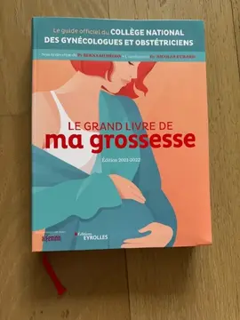 Donne ouvrage « Le grand livre de ma grossesse » - Édition 2021-2022