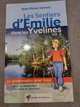 Guide de randonnée familiale secteur Chevreuse/Rambouillet