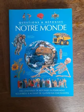 Livre Jeunesse / Encyclopédie - Questions et réponsesNotre Monde