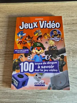 Livre - Conkerax "100 trucs de dingue à savoir sur le jeu vidéo"