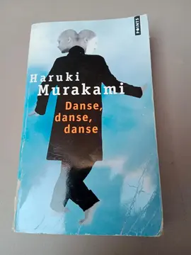Murakami - DANSE, DANSE, DANSE