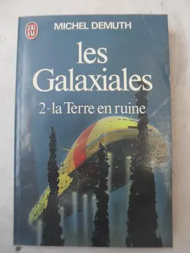 Les Galaxiales - tome 2