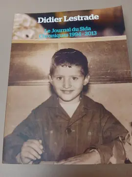 Lestrade - LE JOURNAL DU SIDA Chroniques 1994-2013