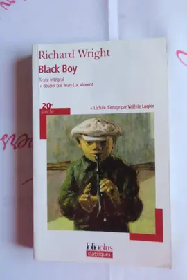 BLACK BOY Richard Wright Folio plus Classiques 2010