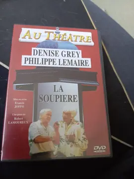 DVD théâtre*La soupière*
