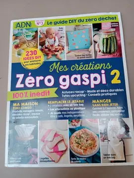 Mes créations Zéro Gaspi vol.2