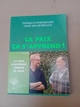 LA PAIX, ÇA S'APPREND ! Ansembourg & Van Reybrouk
