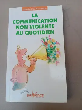 La communication non-violente au quotidien