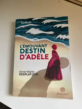 L'émouvant destin d'Adèle