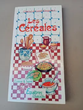 Livre de recettes LES CÉRÉALES