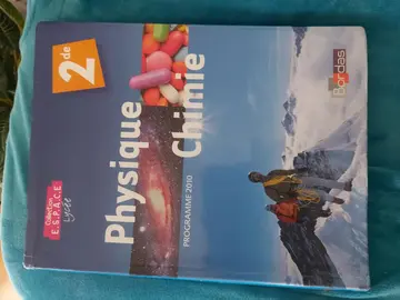 livre scolaire physique/chimie 2de