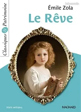 Le rêve - Emile Zola
