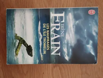 Roman Les Naufragés de Tromelin, Irene Frain