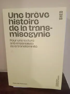 Gill-Peterson BREVE HISTOIRE DE LA TRANS-MYSOGYNIE