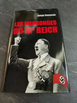 Livre "Les mensonges du IIIe Reich" de Serge Cosseron