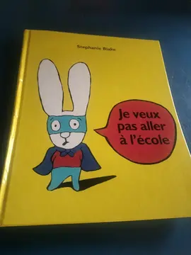 je ne veux pas aller à l'école