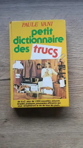 Dictionnaire des trucs et astuces.