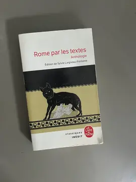 Rome par les textes - Anthologie