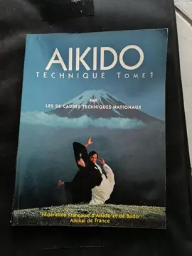 livre AIKIDO TECHNIQUE Tome 1 FFAB