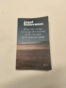 Livre :Éloge du voyage à l'usage des autistes et de ceux qui ne le sont pas assez