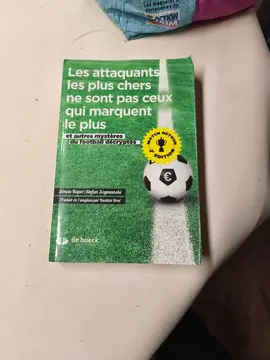 Livre : Les attaquants les plus chers ne sont pas ceux qui marquent le plus