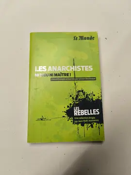 Livre : les anarchistes - ni dieu ni maître !