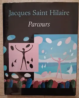 Jacques Saint Hilaire - Parcours