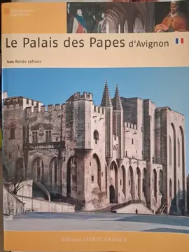 Le Palais des Papes d’Avignon