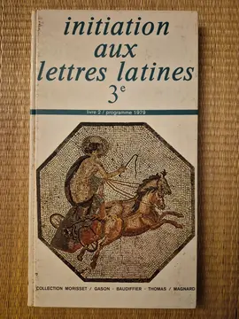 Initiation aux lettres latines 3e - MAGNARD