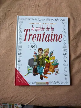 le guide de la trentaine